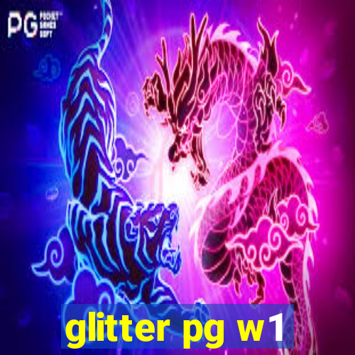 glitter pg w1